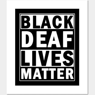 Black deaf lives matter Posters and Art